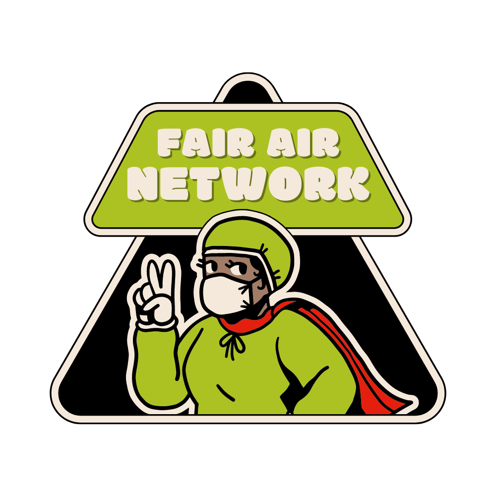 A person of color is in green nurse clothes and has a red cape. They are wearing a mask and holding up the peace sign. Behind them is a black triangle, and above them is a sign that reads Fair Air Network.